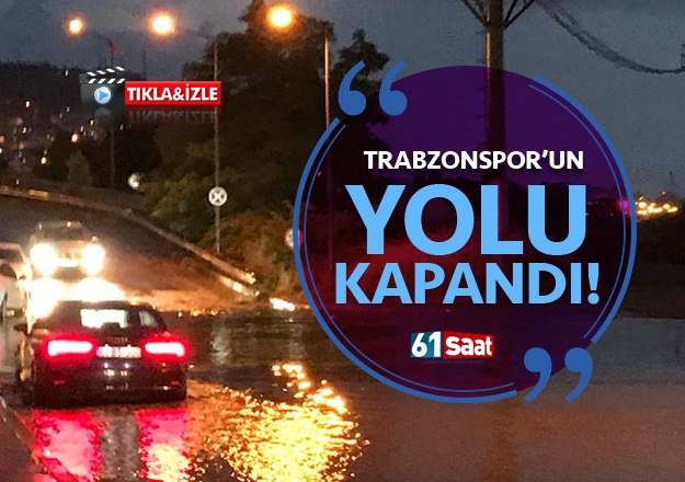 Trabzonspor'un yolu kapandÄ±!
