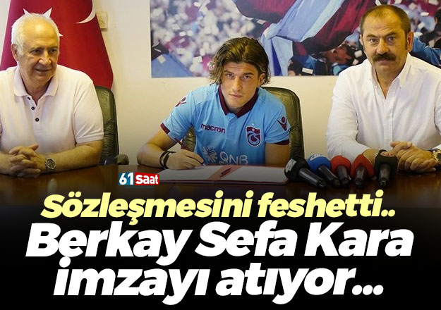 Berkay Sefa Kara'nın yeni durağı yine Trabzon!