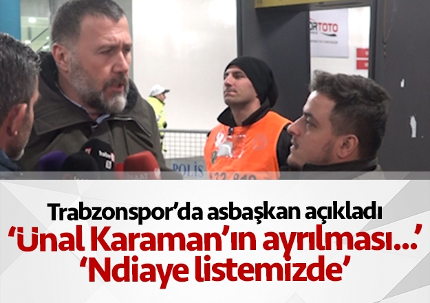 Trabzonspor'da asbaşkandan flaş sözler: 'Ünal Karaman'ın ayrılması....'