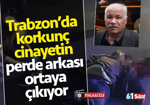 Trabzon'da korkunç cinayet! Sınır kapıları tutuldu