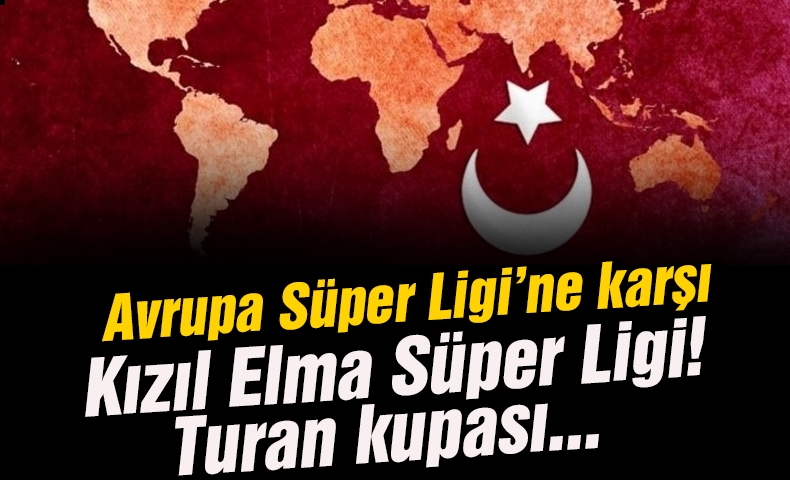 Red Apple Super League εναντίον του European Super League!  Τουρκικές ομάδες ..